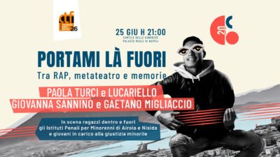 CCO_Campania Teatro Festival_Portami là fuori